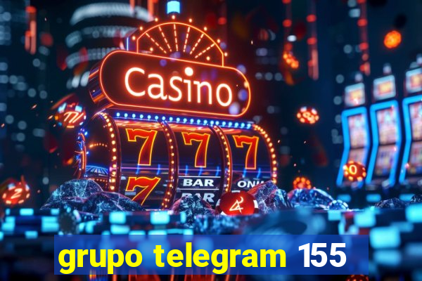 grupo telegram 155